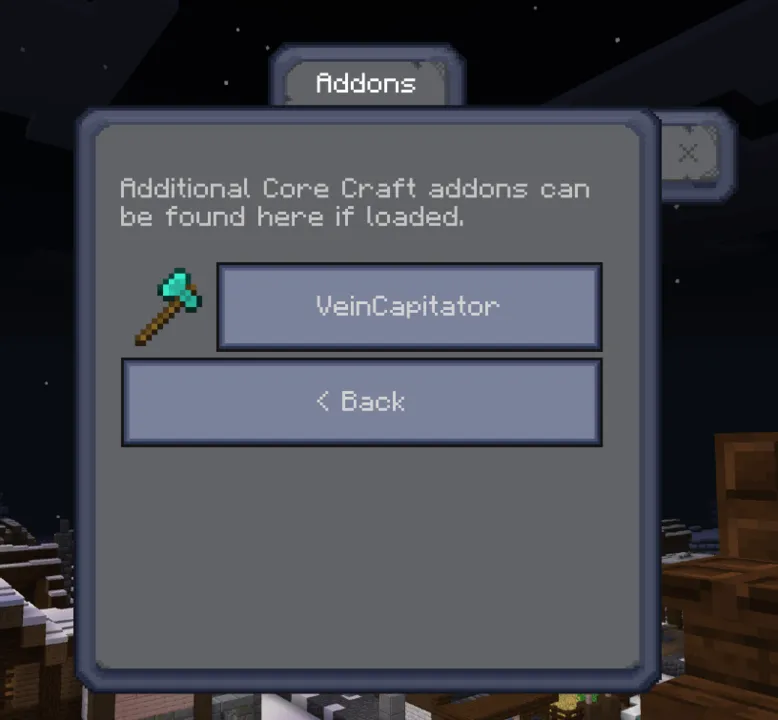 Edds' VeinCapitator addon: Addons menu with VeinCapitator option