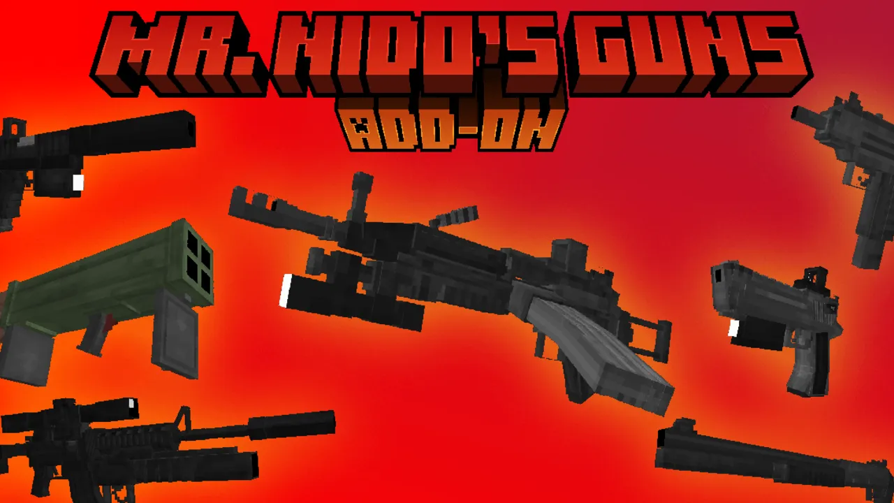 Mr. Nido's Guns Add-on for Minecraft PE: Guns floating in red background