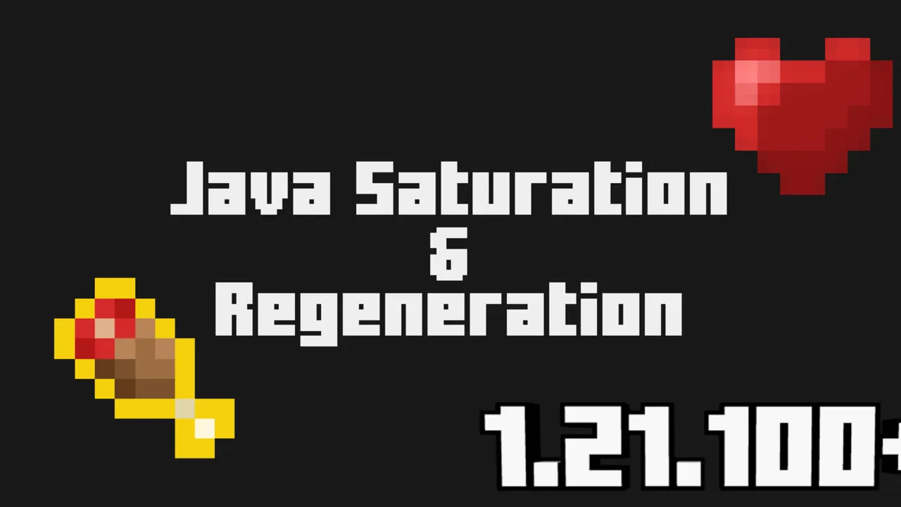 Raiyon's Java Saturation & Regeneration addon for Minecraft PE: cover art