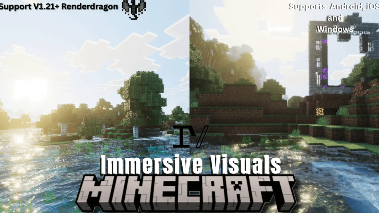 Immersive Visuals for Vibrant Visuals shader for Minecraft PE: cover art